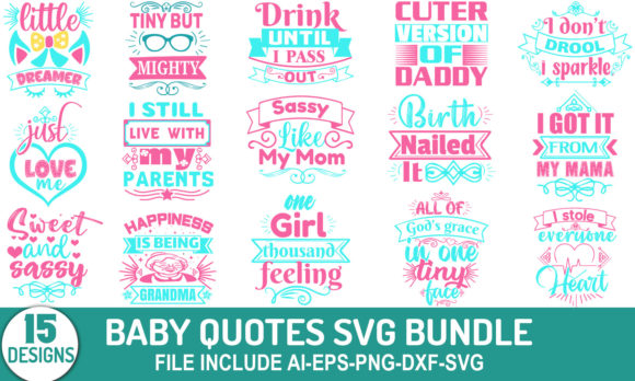Baby Quotes SVG Bundle: Graphics for Modern Crafts & Branding