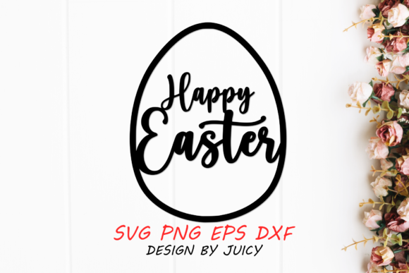 Easter Egg Happy Easter SVG for Cricut