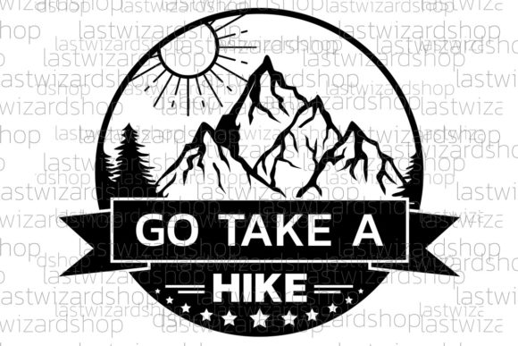 Go Take a Hike Svg Review
