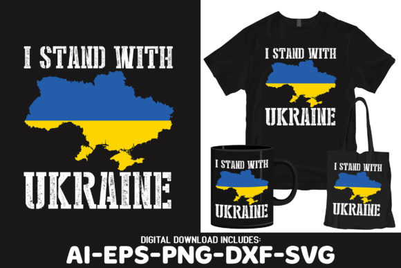 I Stand with Ukraine Shirt SVG: Graphics for Crafts Branding