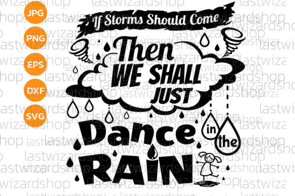If Storms Should Come SVG: A Graphics & Crafts Design Review