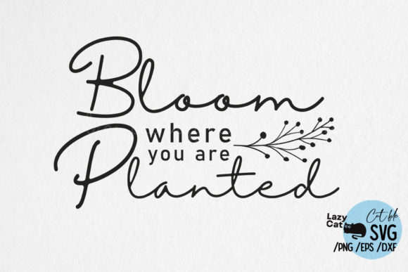Spring Bloom Quote SVG Design: Graphics for Crafts and Content