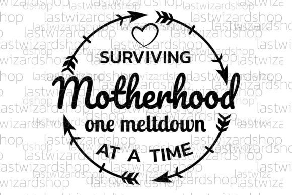 Surviving Motherhood: Graphics & Crafts for Publishers